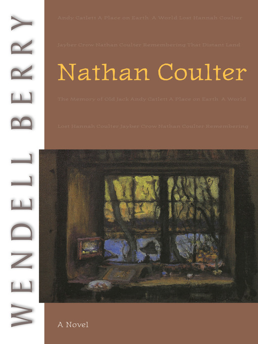 Title details for Nathan Coulter by Wendell Berry - Available